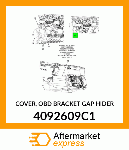 COVER, OBD BRACKET GAP HIDER 4092609C1