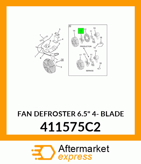 FAN DEFROSTER 6.5" 4- BLADE 411575C2