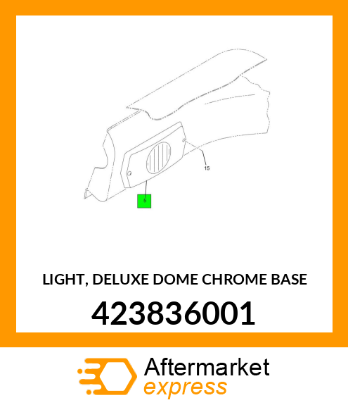LIGHT, DELUXE DOME CHROME BASE 423836001