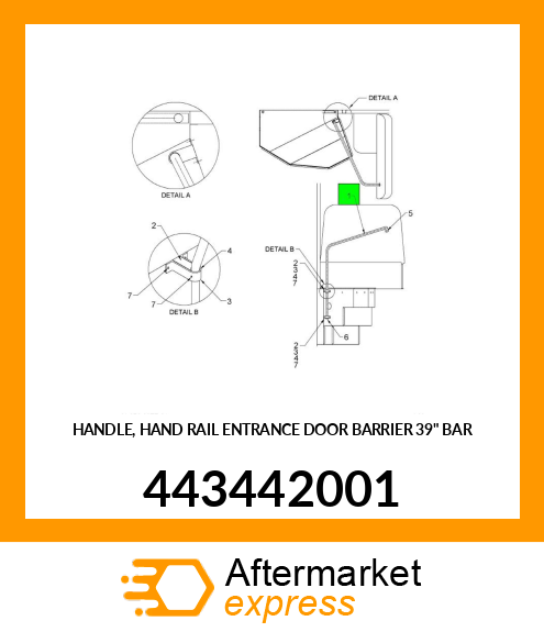 HANDLE, HAND RAIL ENTRANCE DOOR BARRIER 39" BAR 443442001