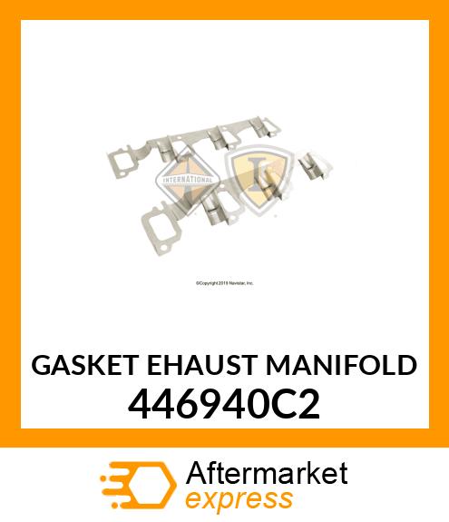 GASKET EHAUST MANIFOLD 446940C2