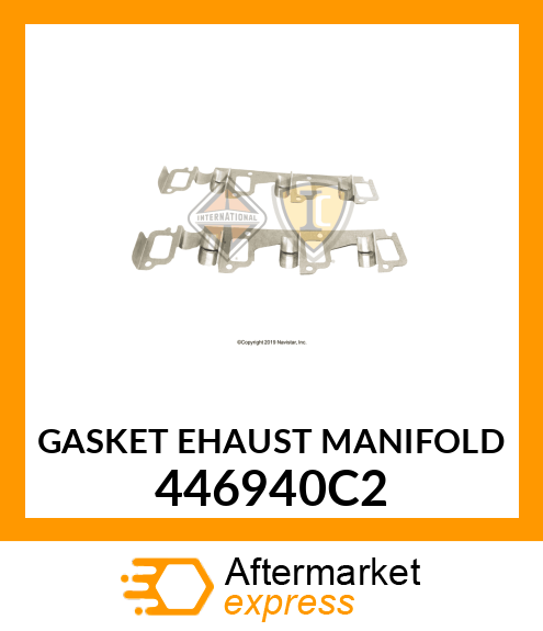 GASKET EHAUST MANIFOLD 446940C2