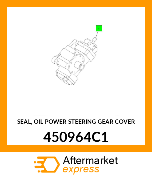 SEAL, OIL POWER STEERING GEAR COVER 450964C1