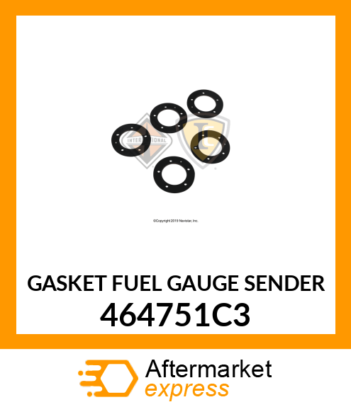 GASKET FUEL GAUGE SENDER 464751C3