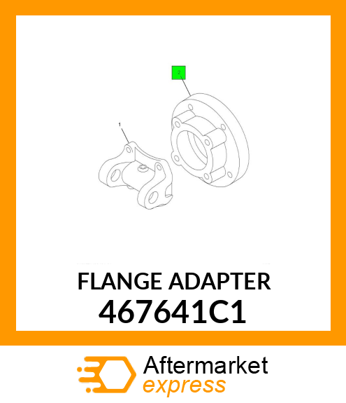 FLANGE ADAPTER 467641C1