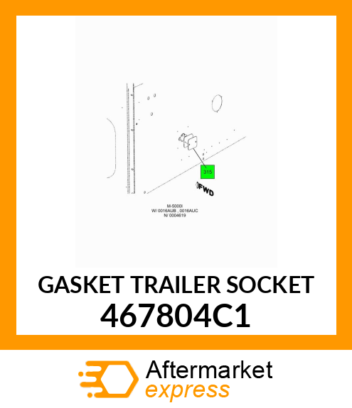 GASKET TRAILER SOCKET 467804C1