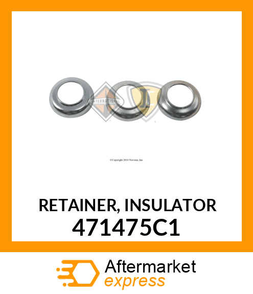 RETAINER, INSULATOR 471475C1