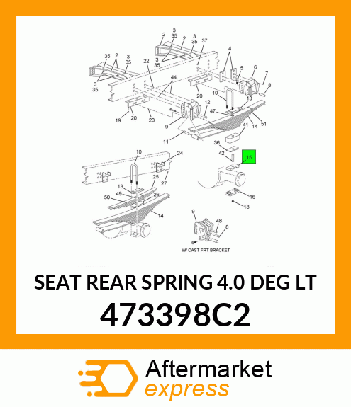 SEAT REAR SPRING 4.0 DEG LT 473398C2
