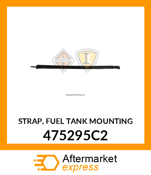 STRAP, FUEL TANK MOUNTING 475295C2