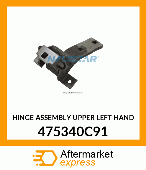 HINGE ASSEMBLY UPPER LEFT HAND 475340C91