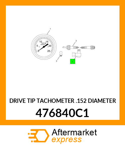 DRIVE TIP TACHOMETER .152 DIAMETER 476840C1