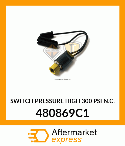 SWITCH PRESSURE HIGH 300 PSI N.C. 480869C1