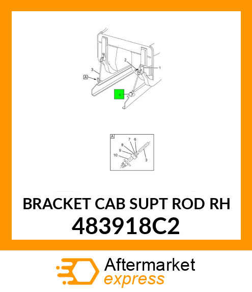 BRACKET CAB SUPT ROD RH 483918C2