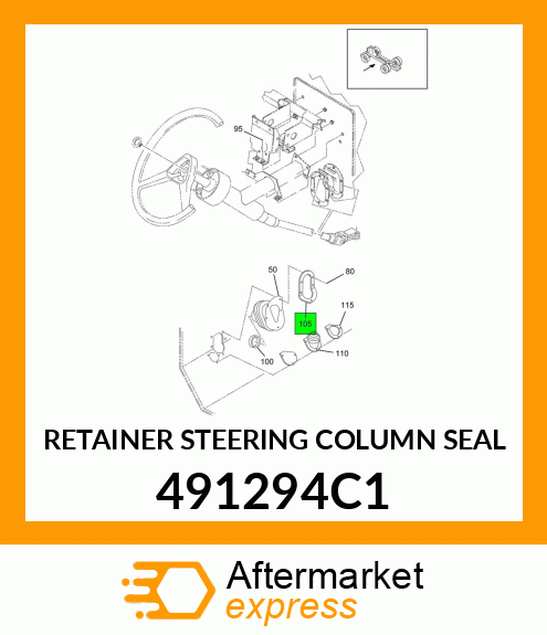 RETAINER STEERING COLUMN SEAL 491294C1