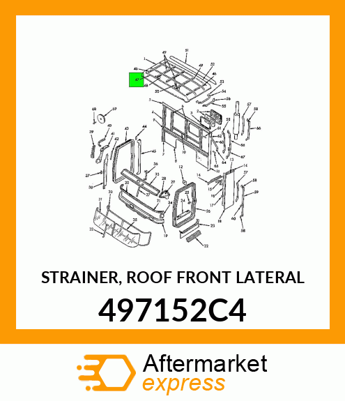 STRAINER, ROOF FRONT LATERAL 497152C4