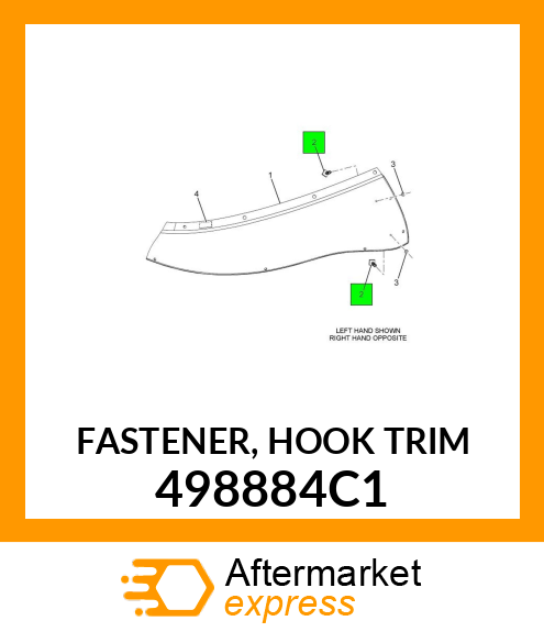 FASTENER, HOOK TRIM 498884C1