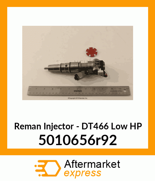 Reman Injector - DT466 Low HP 5010656r92