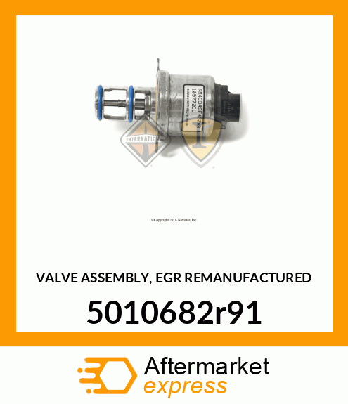 VALVE ASSEMBLY, EGR REMANUFACTURED 5010682r91