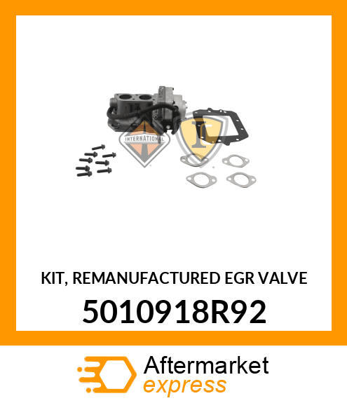 KIT, REMANUFACTURED EGR VALVE 5010918R92