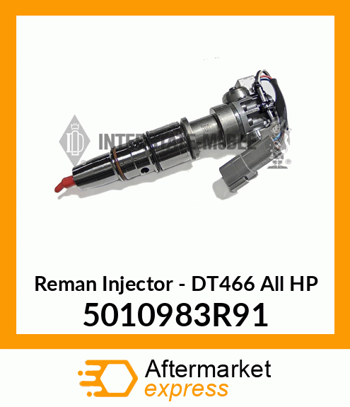 Reman Injector - DT466 All HP 5010983R91