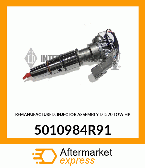 Reman Injector - DT570 Low HP 5010984R91