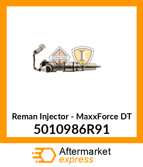 Reman Injector - MaxxForce DT 5010986R91