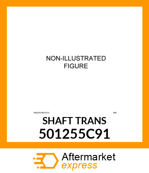 SHAFT TRANS 501255C91