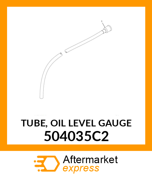 TUBE, OIL LEVEL GAUGE 504035C2