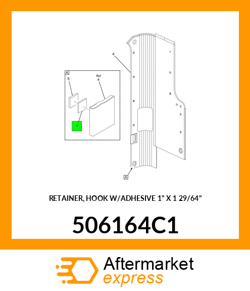 RETAINER, HOOK W/ADHESIVE 1" X 1 29/64" 506164C1