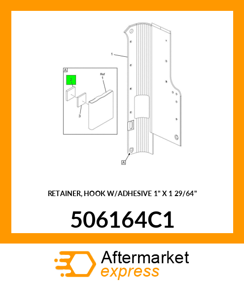 RETAINER, HOOK W/ADHESIVE 1" X 1 29/64" 506164C1