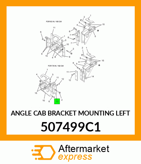 ANGLE CAB BRACKET MOUNTING LEFT 507499C1