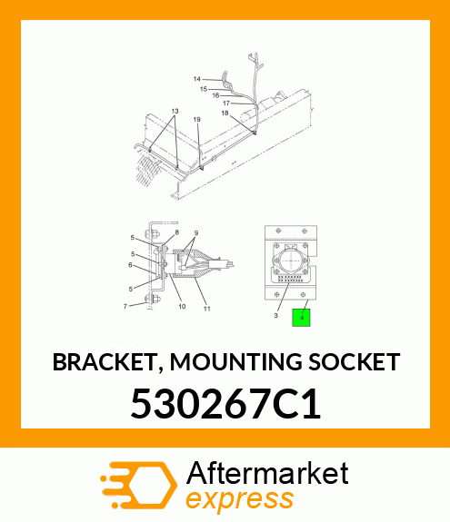 BRACKET, MOUNTING SOCKET 530267C1