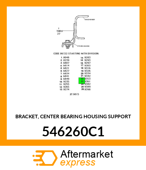 BRACKET, CENTER BEARING HOUSING SUPPORT 546260C1