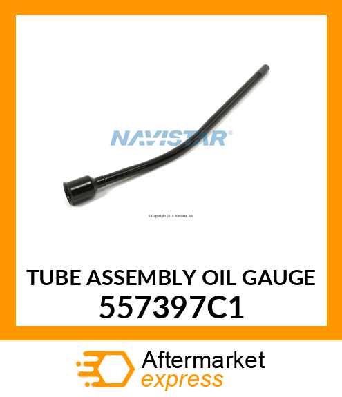 TUBE ASSEMBLY OIL GAUGE 557397C1