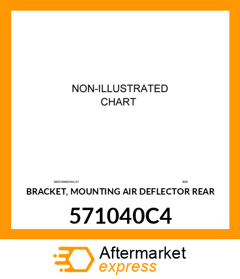 BRACKET, MOUNTING AIR DEFLECTOR REAR 571040C4