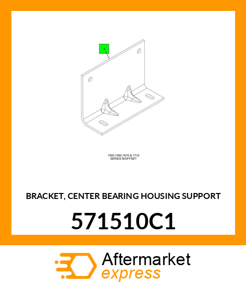 BRACKET, CENTER BEARING HOUSING SUPPORT 571510C1
