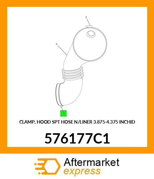 CLAMP, HOOD SPT HOSE N/LINER 3.875-4.375 INCHID 576177C1