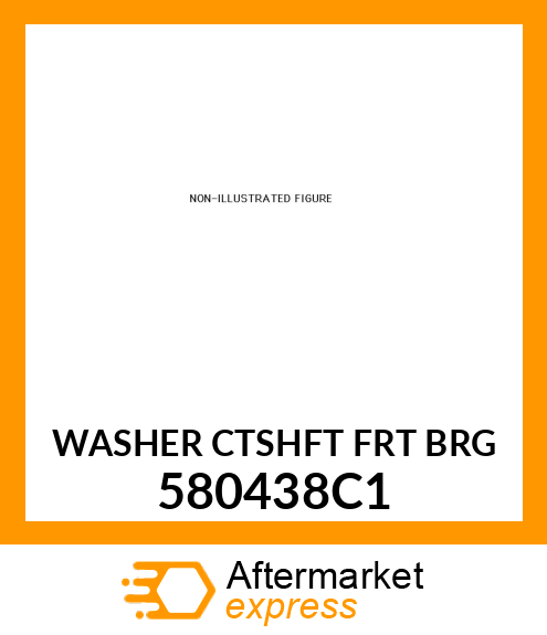 WASHER CTSHFT FRT BRG 580438C1