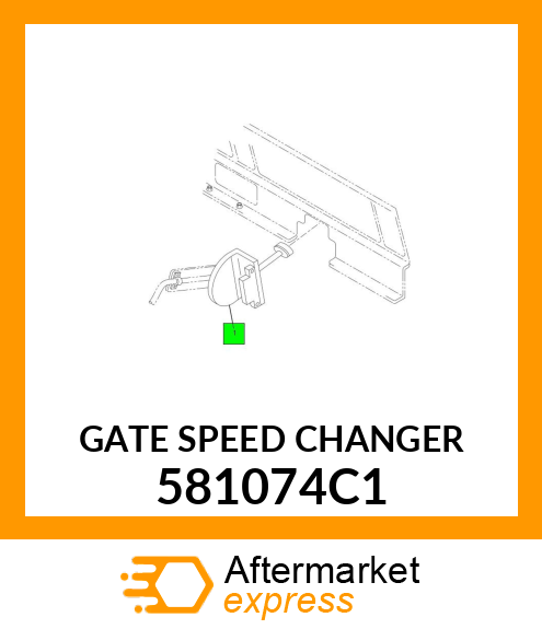 GATE SPEED CHANGER 581074C1