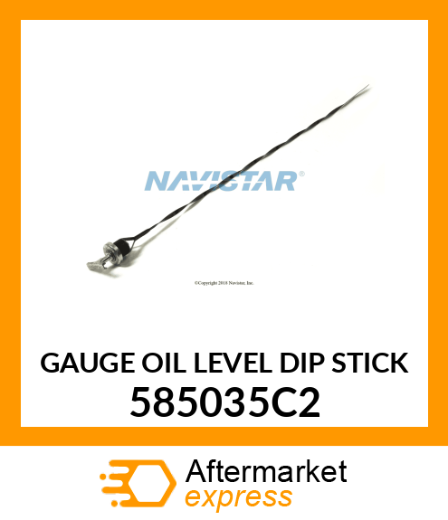 GAUGE OIL LEVEL DIP STICK 585035C2