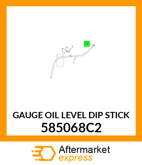 GAUGE OIL LEVEL DIP STICK 585068C2