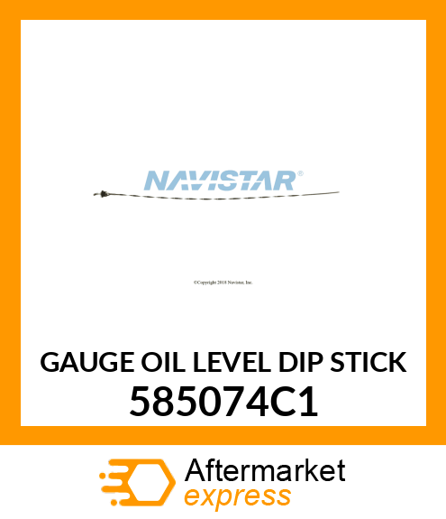 GAUGE OIL LEVEL DIP STICK 585074C1