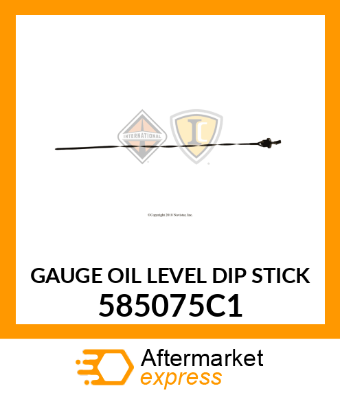 GAUGE OIL LEVEL DIP STICK 585075C1