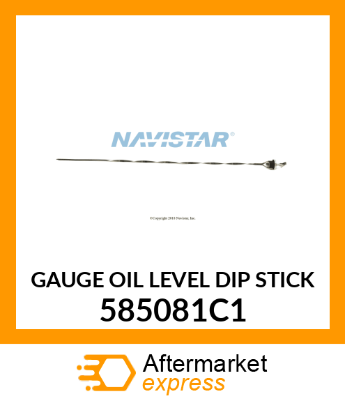 GAUGE OIL LEVEL DIP STICK 585081C1