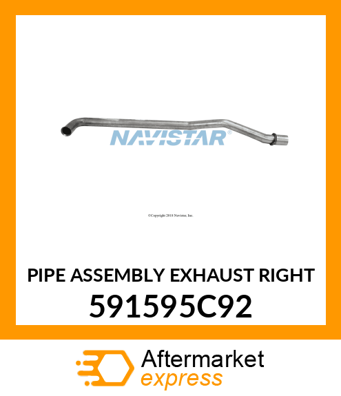 PIPE ASSEMBLY EXHAUST RIGHT 591595C92