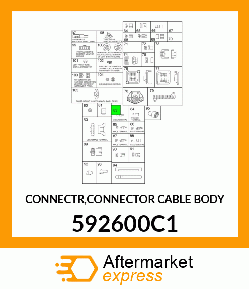 CONNECTR,CONNECTOR CABLE BODY 592600C1