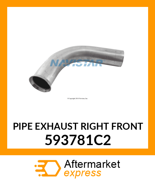 PIPE EXHAUST RIGHT FRONT 593781C2
