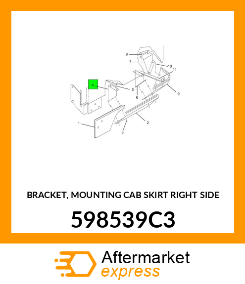 BRACKET, MOUNTING CAB SKIRT RIGHT SIDE 598539C3