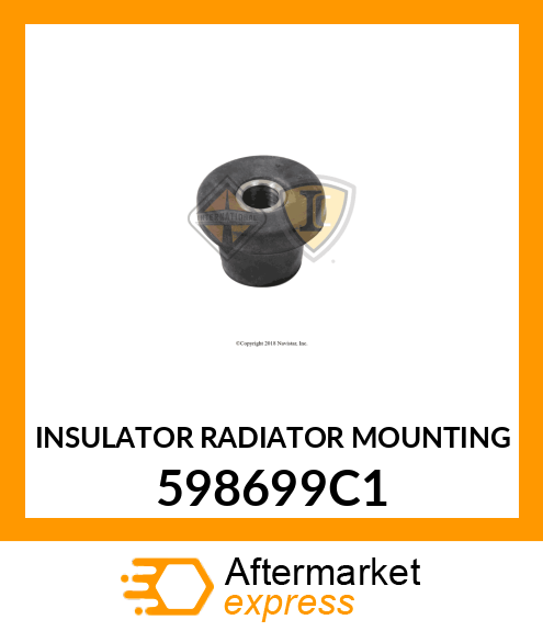 INSULATOR RADIATOR MOUNTING 598699C1