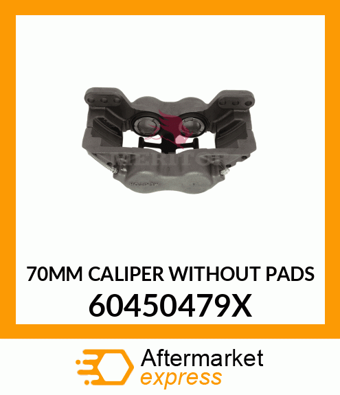 70MM CALIPER WITHOUT PADS 60450479X